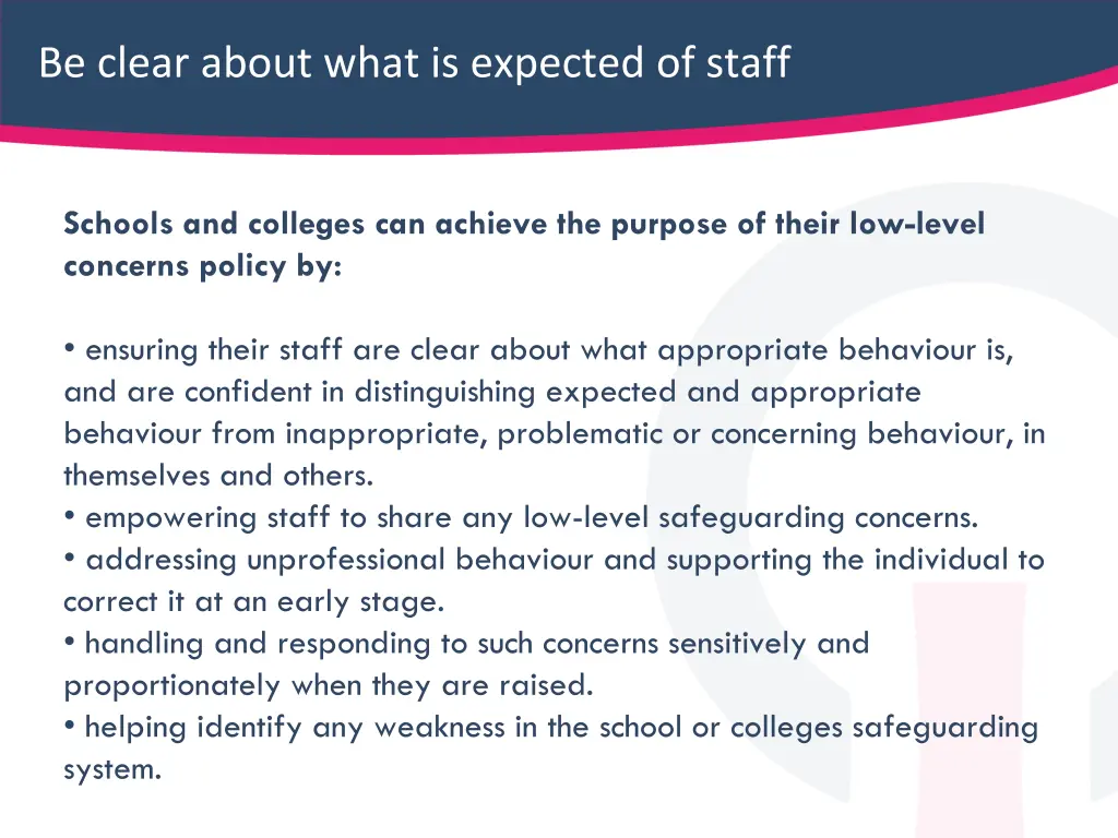be clear about what is expected of staff