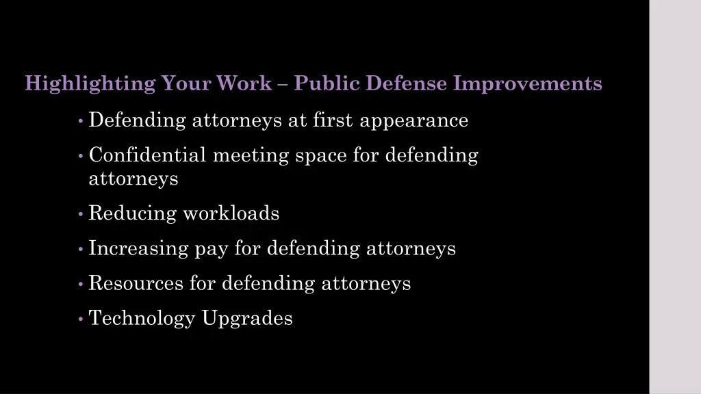 highlighting your work public defense improvements