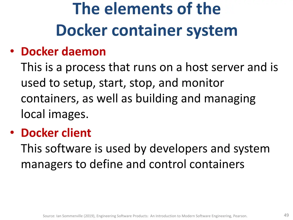 the elements of the docker container system