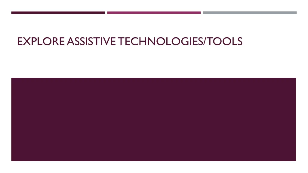 explore assistive technologies tools