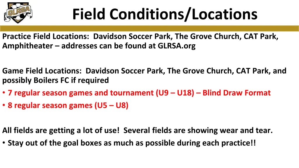 field conditions locations