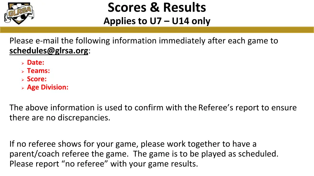 scores results applies to u7 u14 only