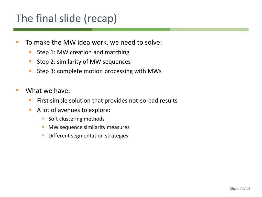 the final slide recap