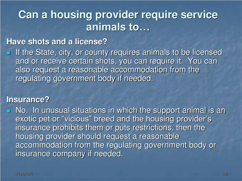 can a housing provider require service animals