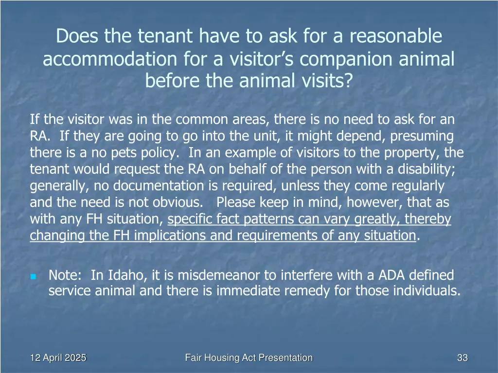 does the tenant have to ask for a reasonable