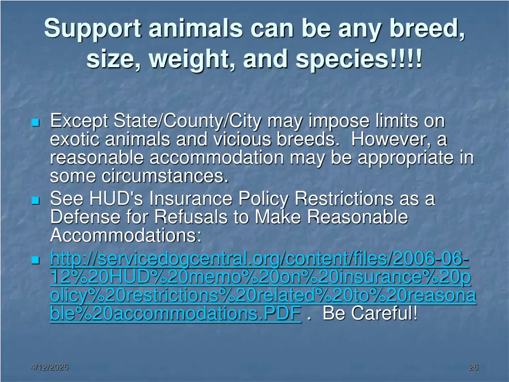 support animals can be any breed size weight
