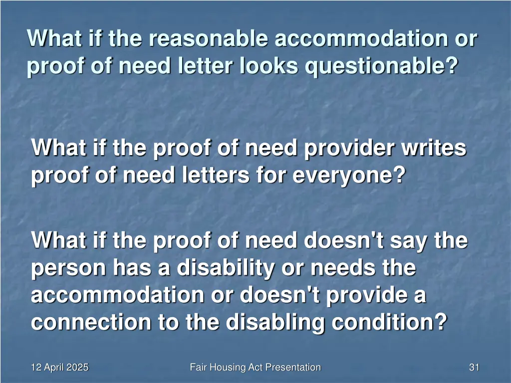 what if the reasonable accommodation or proof