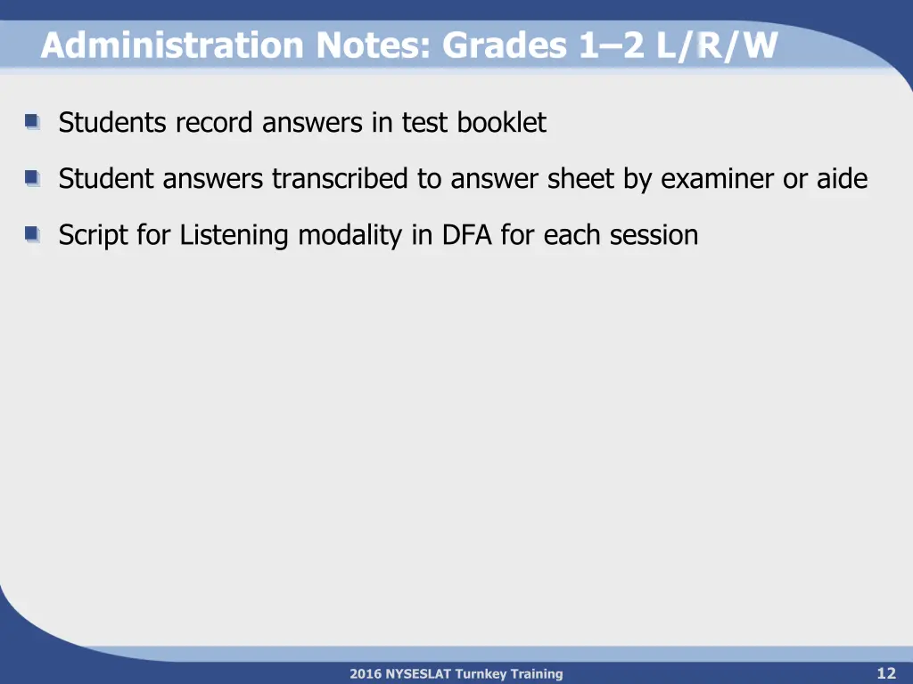 administration notes grades 1 2 l r w