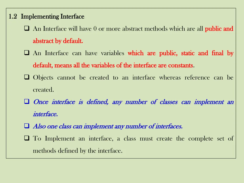 1 1 2 2 implementing implementing interface