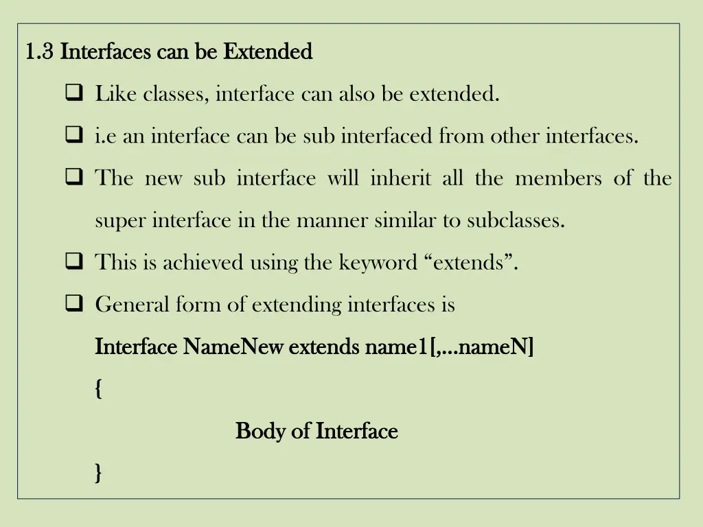 1 1 3 3 interfaces interfaces can