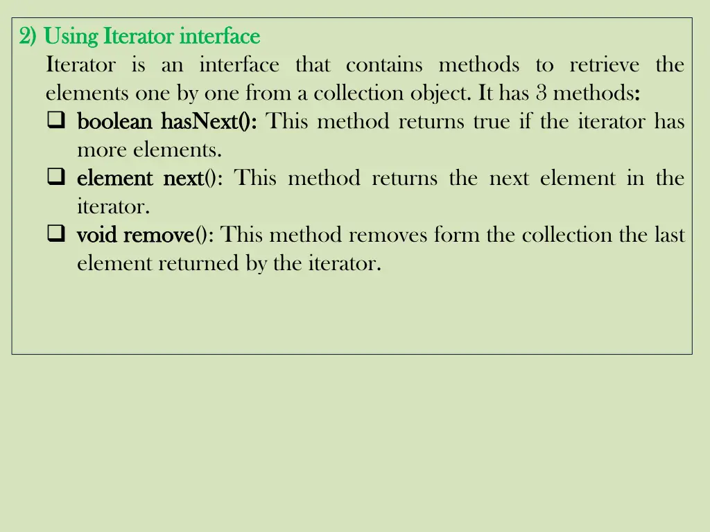 2 using 2 using iterator iterator is an interface