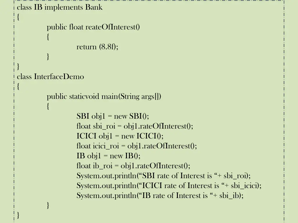 class ib implements bank public float