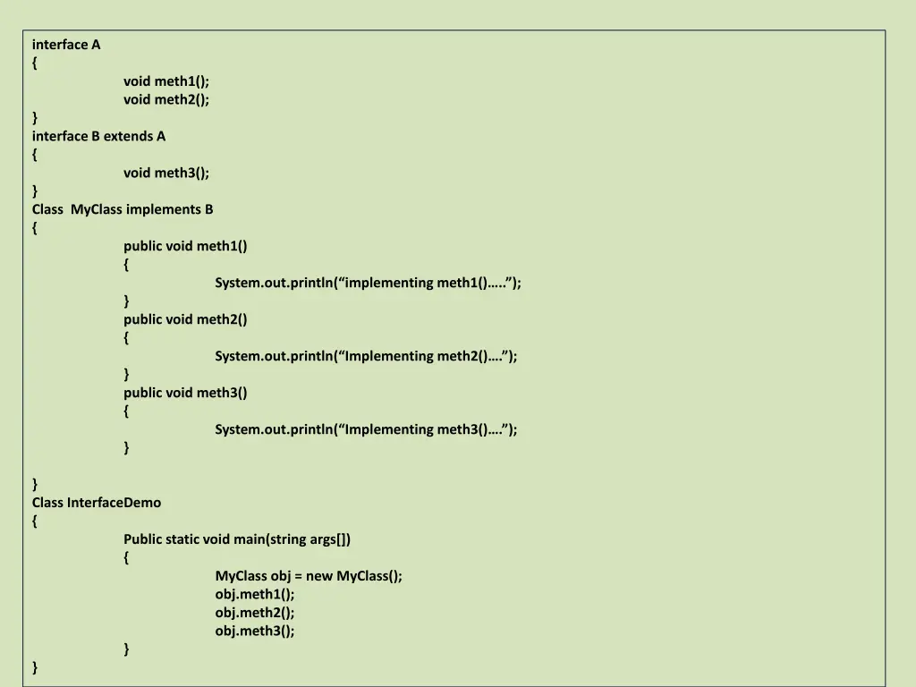 interface a interface b extends a class myclass