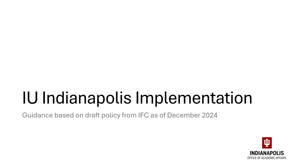 iu indianapolis implementation guidance based