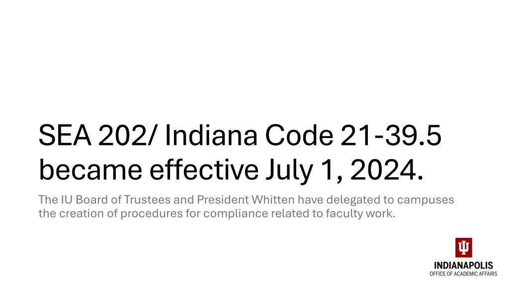 sea 202 indiana code 21 39 5 became effective