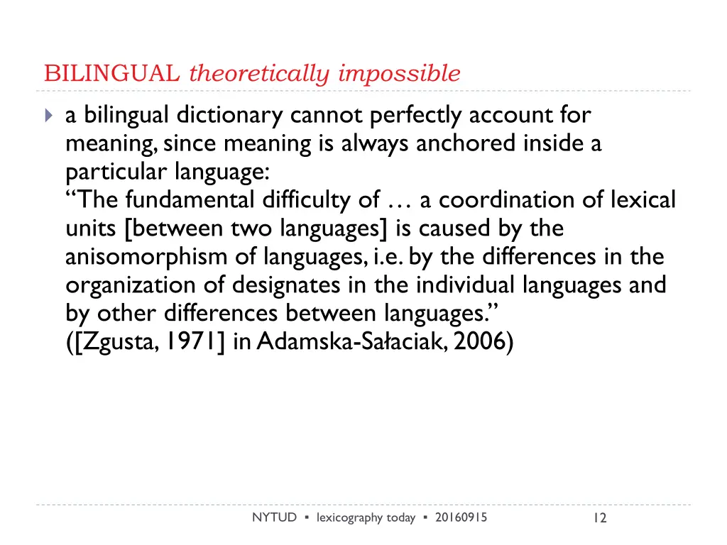 bilingual theoretically impossible