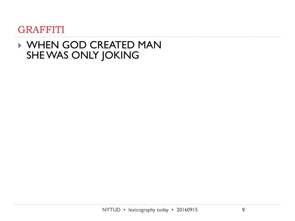 graffiti when god created man she was only joking