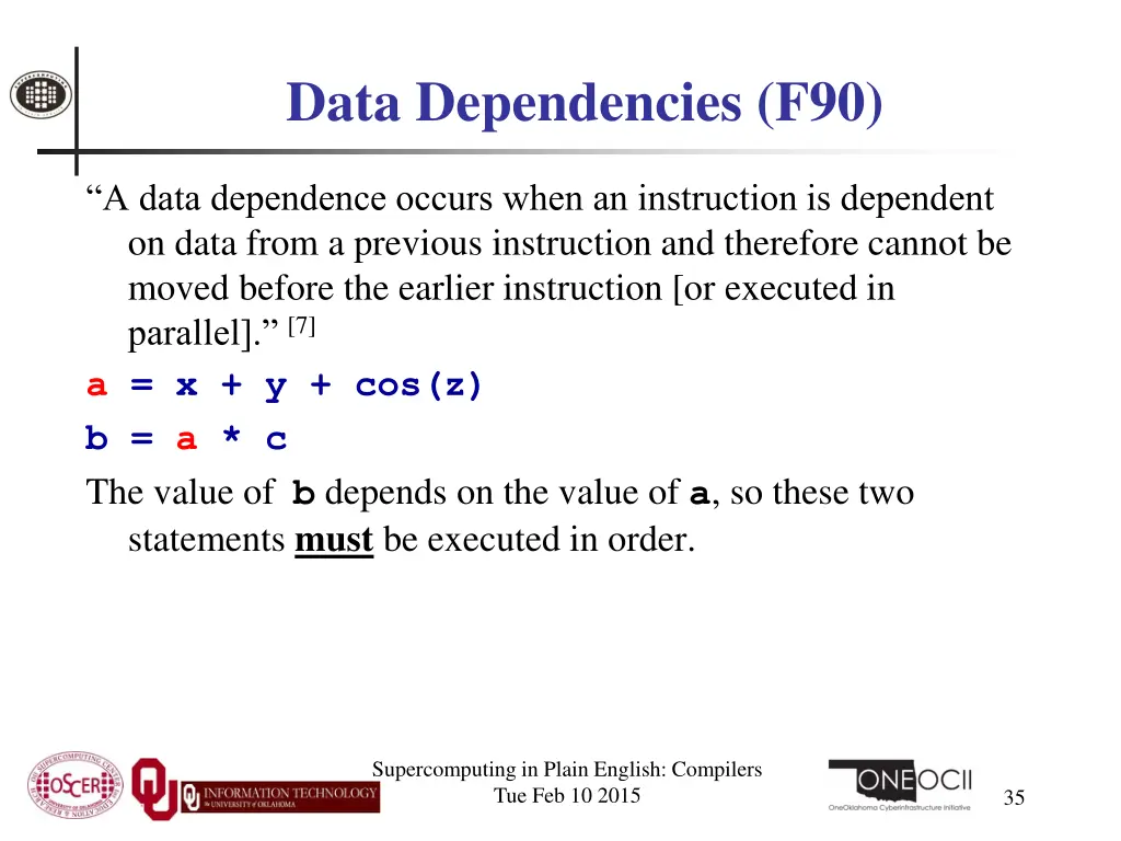 data dependencies f90