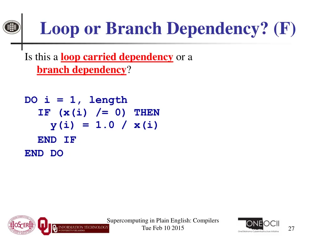 loop or branch dependency f