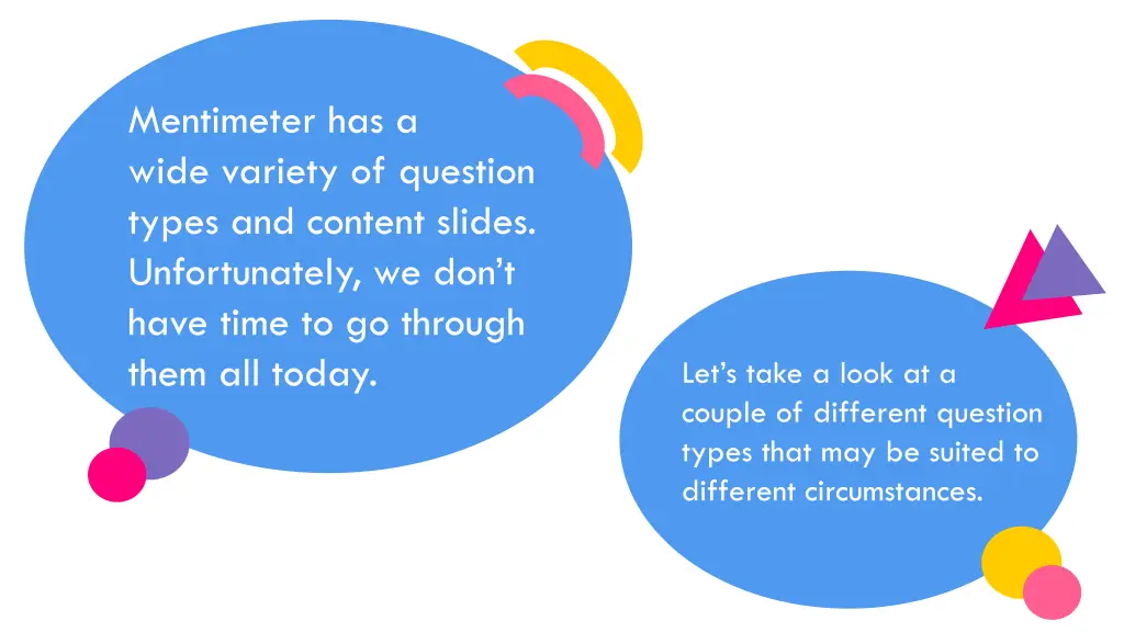 mentimeter has a wide variety of question types