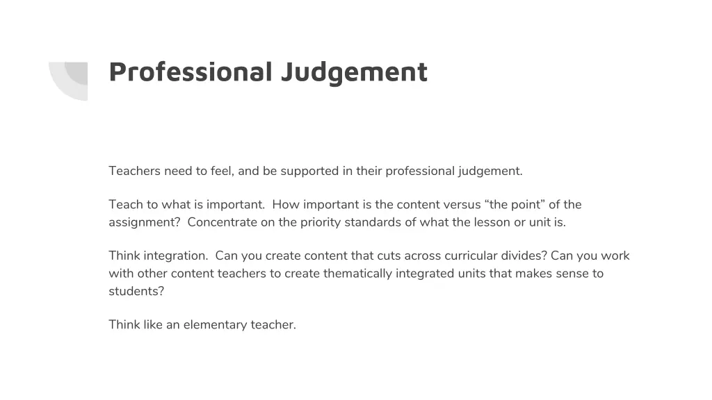 professional judgement