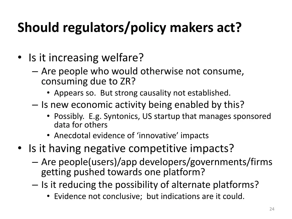 should regulators policy makers act