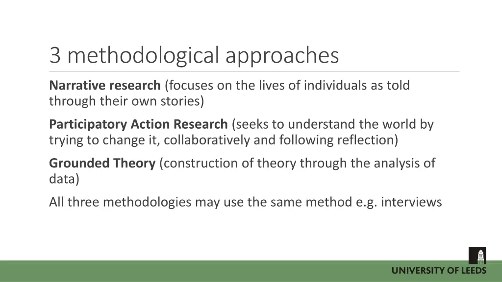 3 methodological approaches