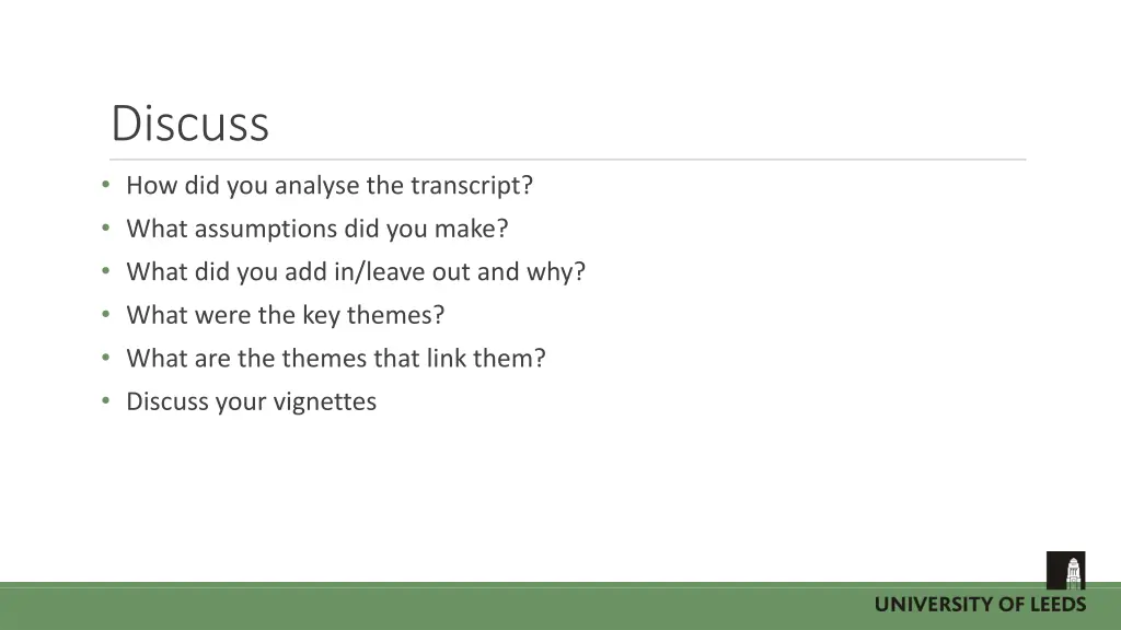 discuss how did you analyse the transcript what