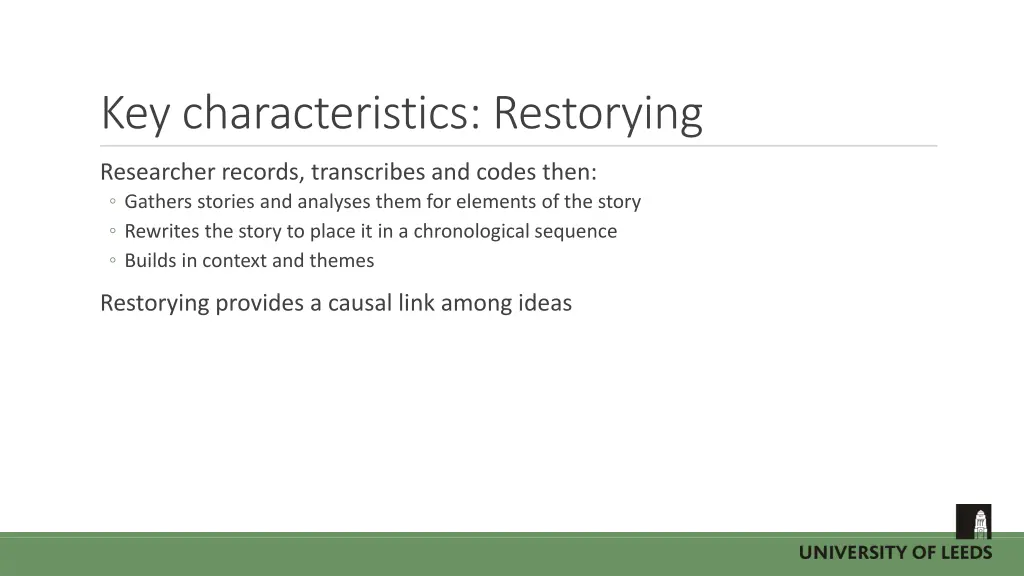 key characteristics restorying