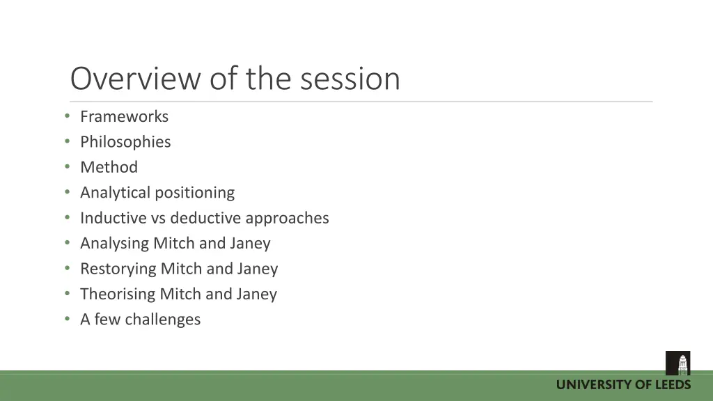 overview of the session frameworks philosophies