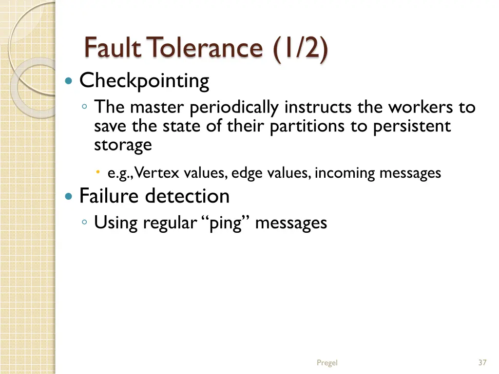 fault tolerance 1 2 checkpointing the master