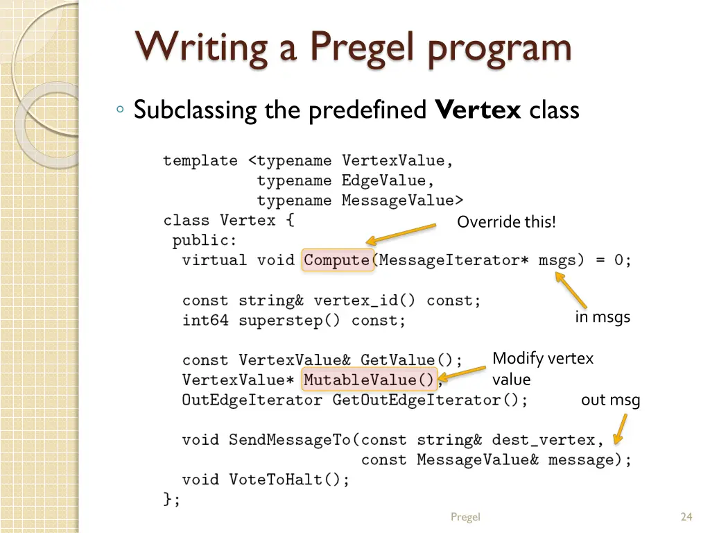 writing a pregel program