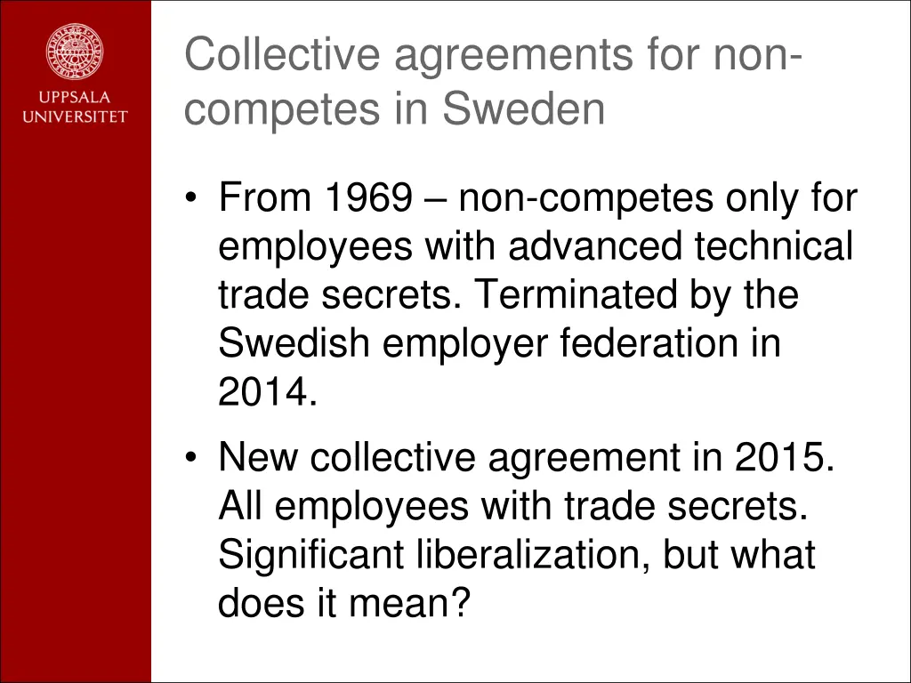 collective agreements for non competes in sweden