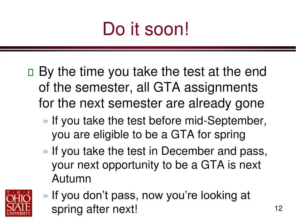 do it soon