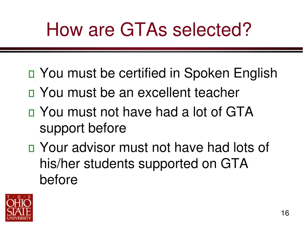 how are gtas selected