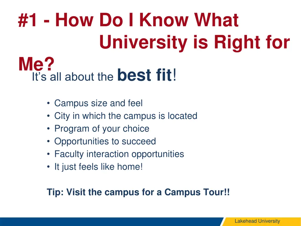 1 how do i know what university is right