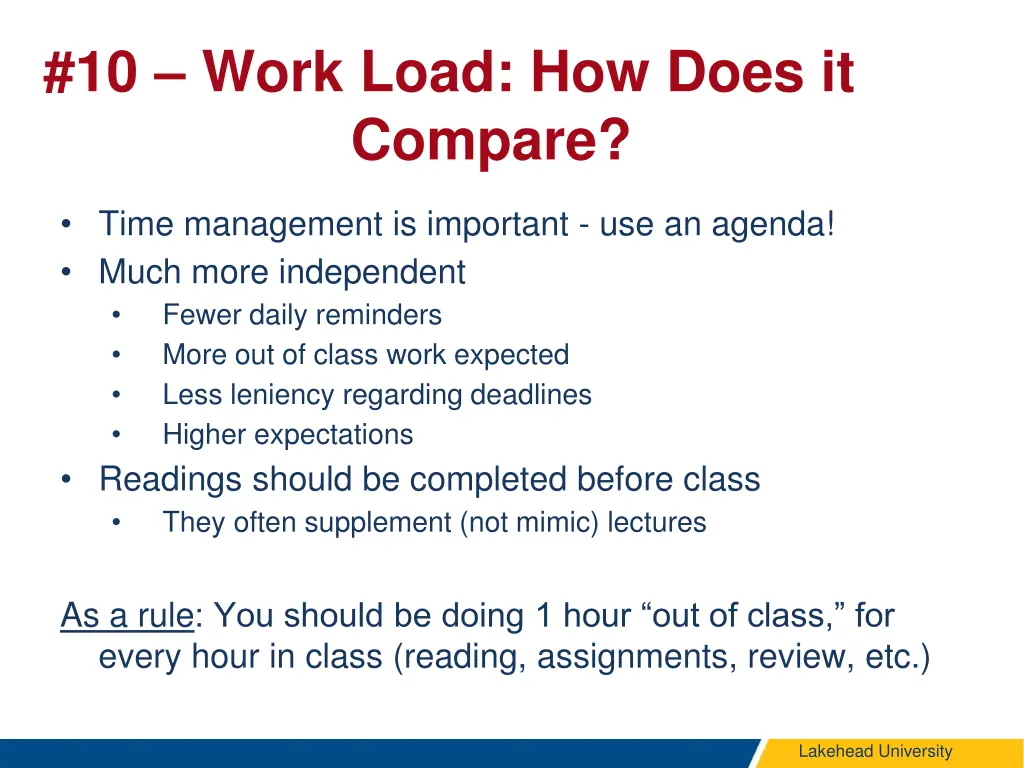10 work load how does it compare
