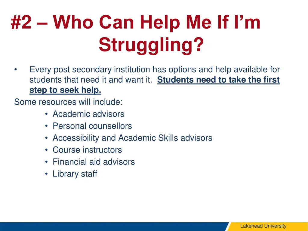 2 who can help me if i m struggling