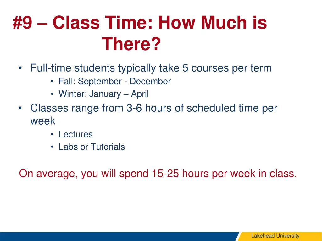 9 class time how much is there