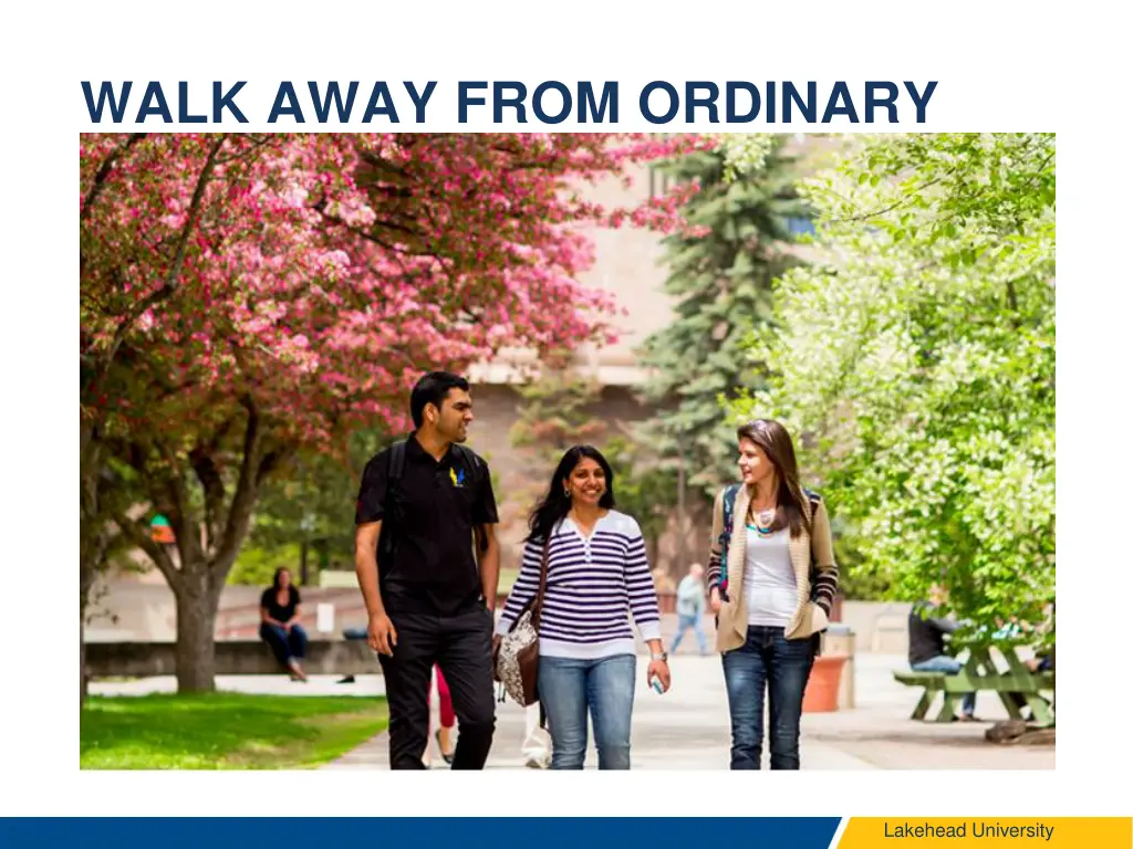 walk away from ordinary
