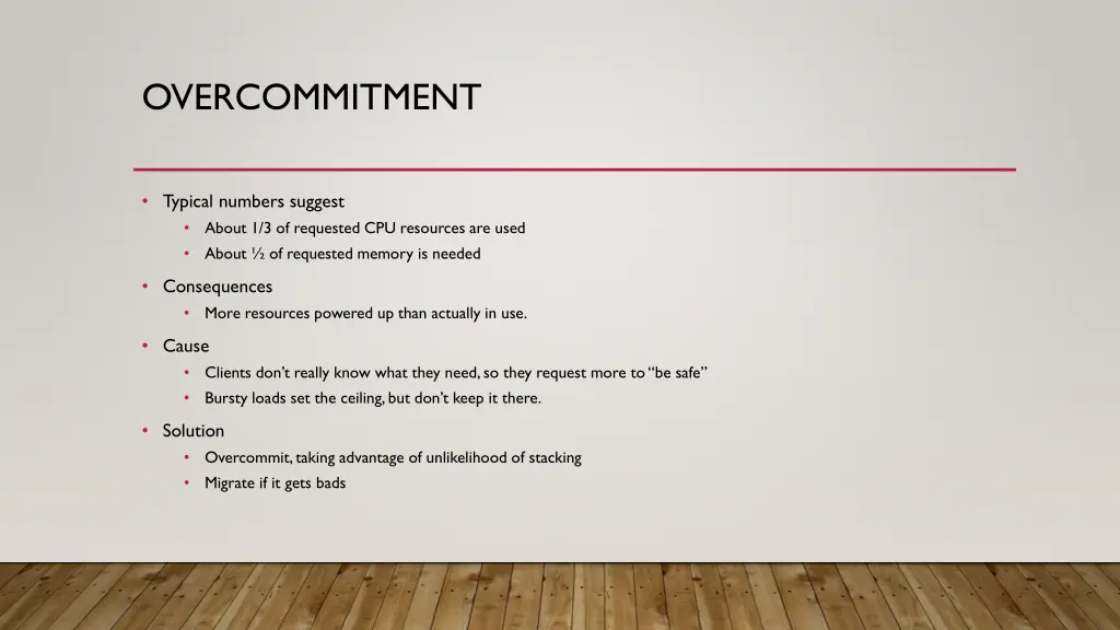 overcommitment
