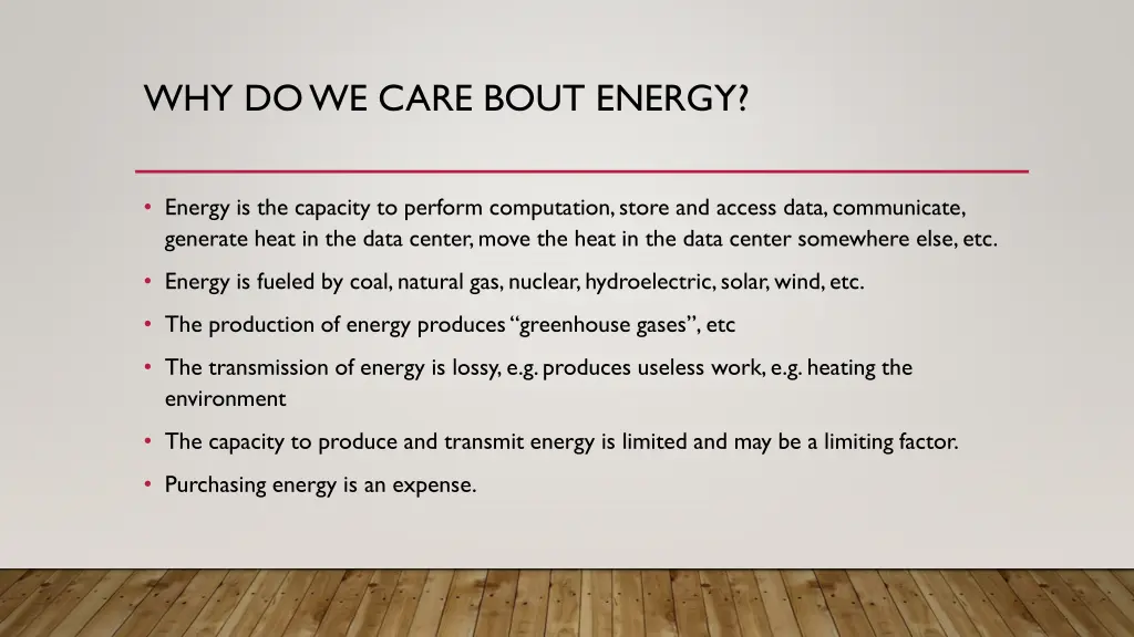 why do we care bout energy
