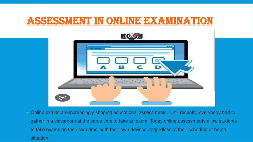 assessment in online examination assessment