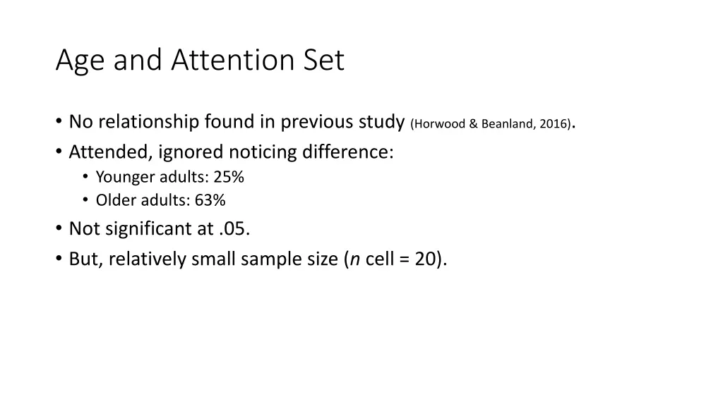 age and attention set