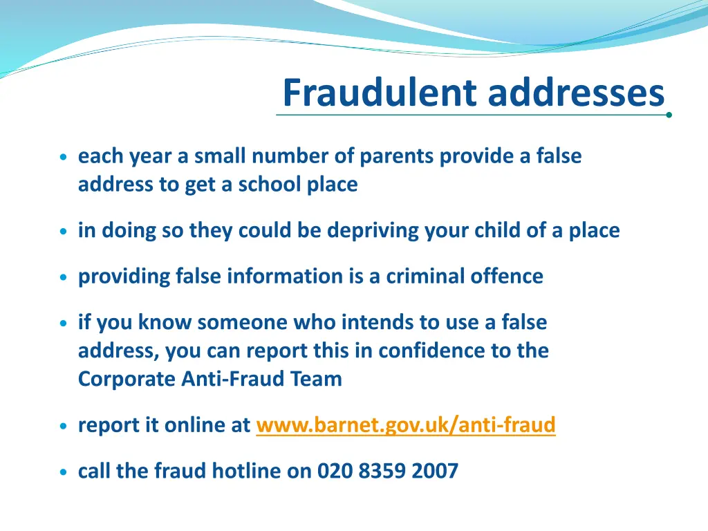 fraudulent addresses