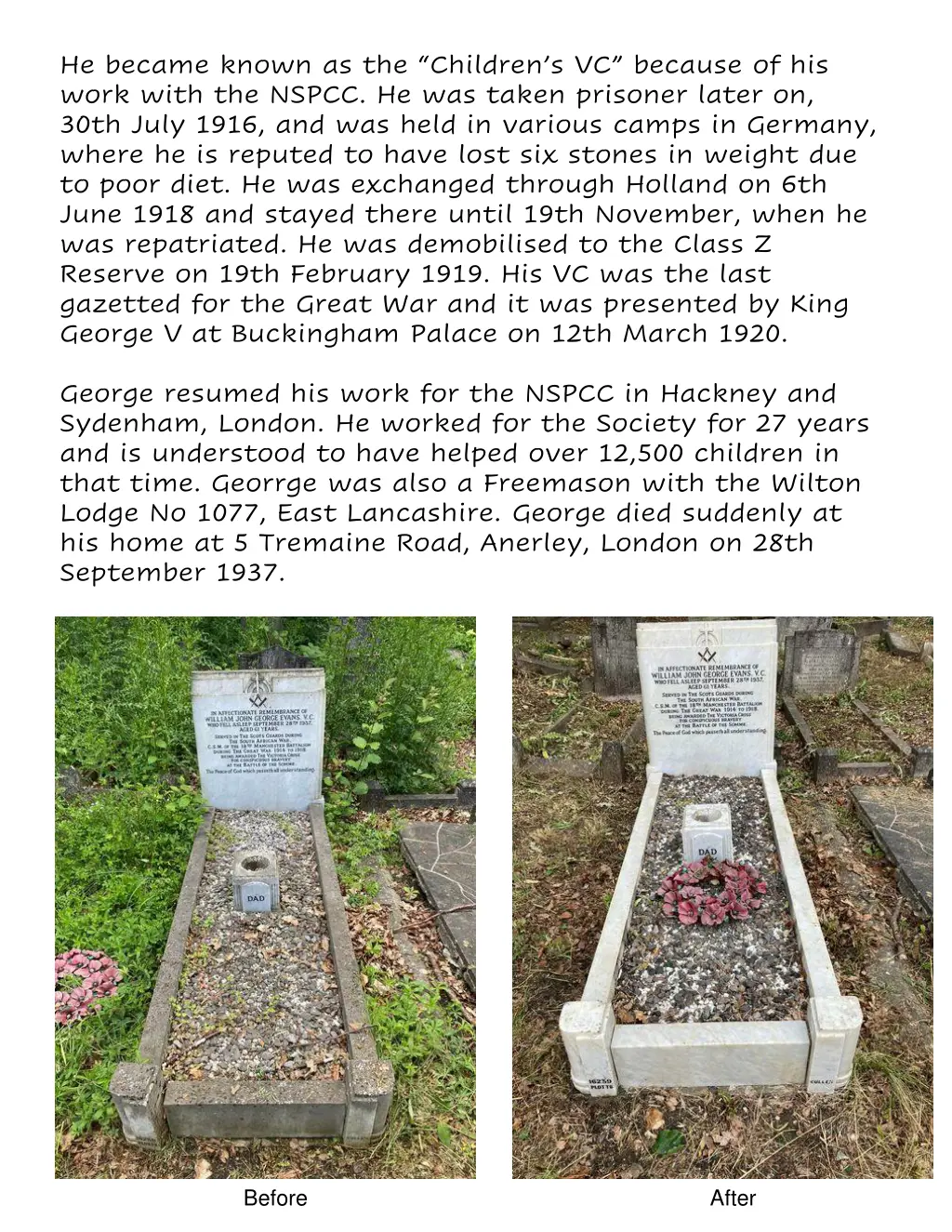 he became known as the children s vc because