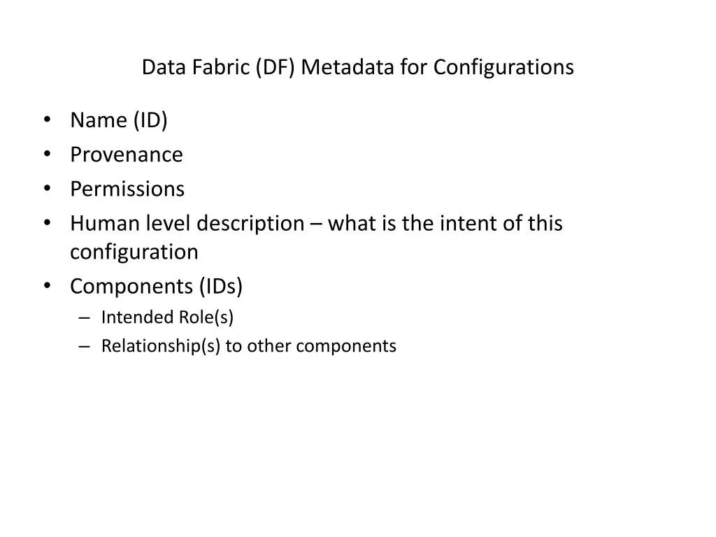 data fabric df metadata for configurations