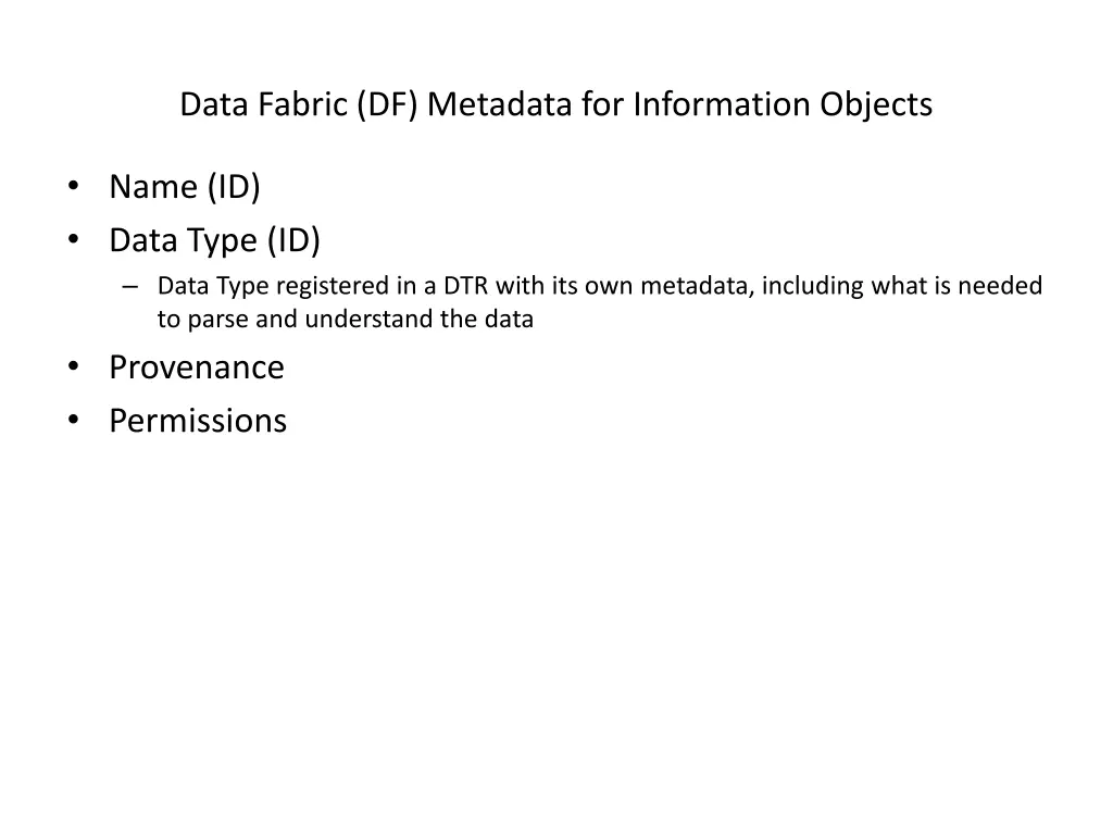 data fabric df metadata for information objects