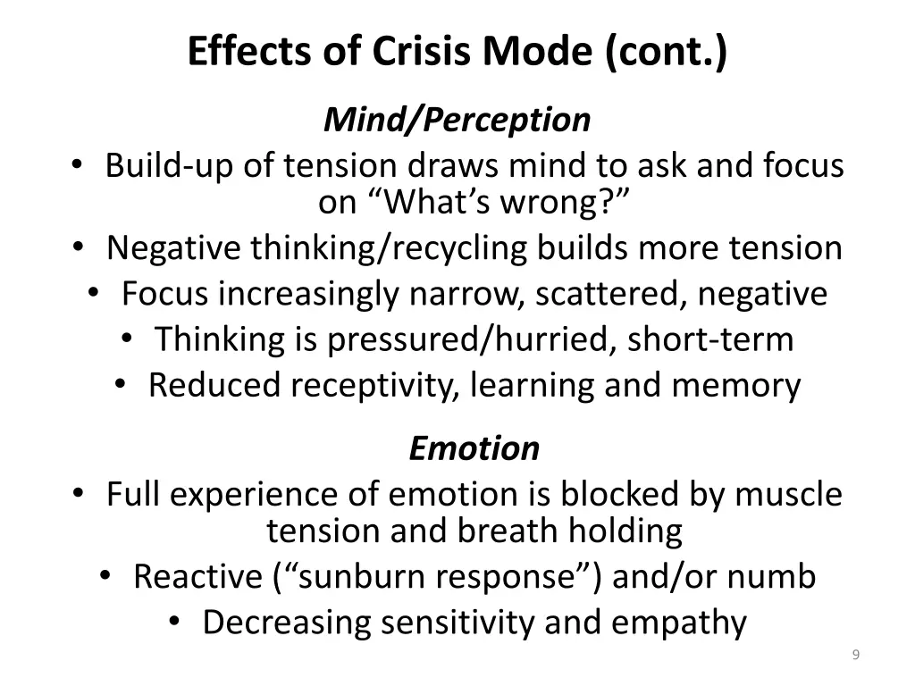 effects of crisis mode cont