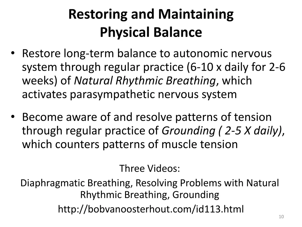 restoring and maintaining physical balance